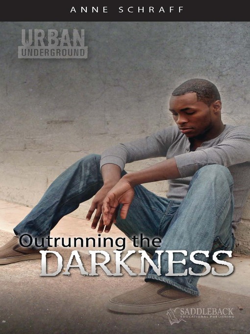 Title details for Outrunning the Darkness by Anne Schraff - Available